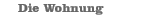 Die Wohnung